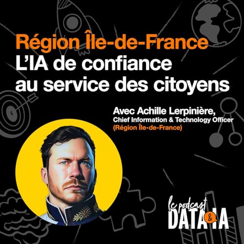 Page de couverture de #17 - Région Île-de-France : l’IA de confiance au service des citoyens