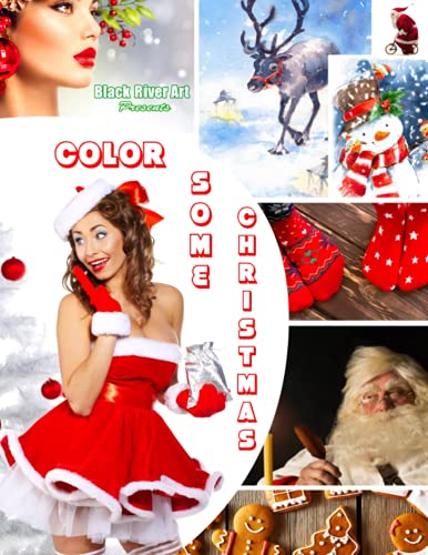 Color Some Christmas Grayscale Coloring Book (Color Some Christmas : Grayscale Coloring Book Series)