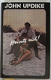 Heirate mich!, - John Updike 