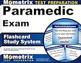 Paramedic Exam Flashcard Study System: Paramedic Test Practice Questions & Review for the NREMT Paramedic Exam (Cards)