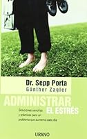 Administrar el stress 8479535970 Book Cover