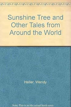 Hardcover Sunshine Tree and Other Tales from Around the World Book