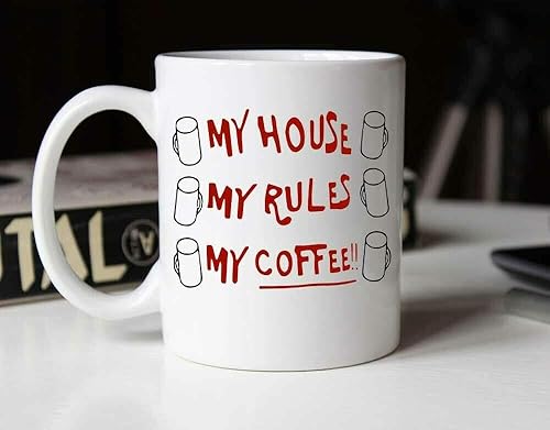 My House My Rules My Coffee Taza de café de cerámica de 11 oz