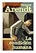La condición humana - Arendt, Hannah