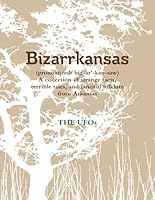 Bizarrkansas Volume one 0557348021 Book Cover