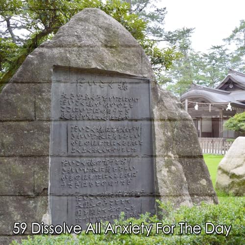 59 Dissolve All Anxiety For The Day de Nature Sounds Meditation en