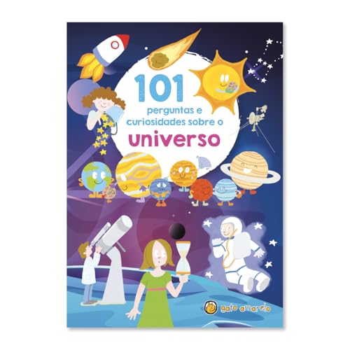101 Perguntas e curiosidade sobre: Universo: Universo (Volume 1)