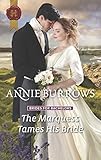 The Marquess Tames His Bride (Brides for Bachelors)