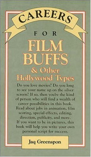 Buy Careers for Film Buffs & Other Hollywood Types (VGM Careers for You S.) — BookShops.in