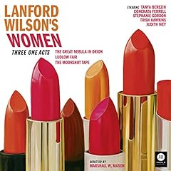 Lanford Wilson&rsquo;s Women: Three One Acts Audiolibro Por Lanford Wilson arte de portada
