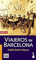 Viajeros En Barcelona (Divulgacion. Historia) 8408058037 Book Cover