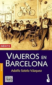 Mass Market Paperback Viajeros en Barcelona (Divulgacion. Historia) (Spanish Edition) [Spanish] Book