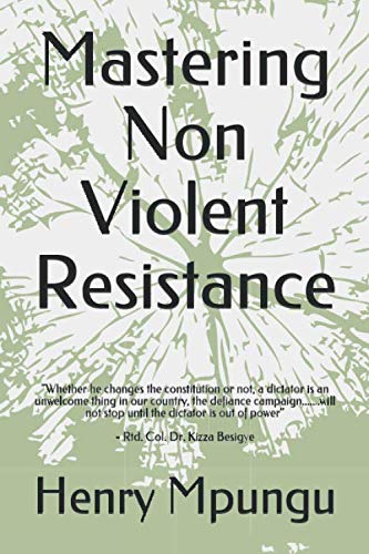 Mastering Non Violent Resistance