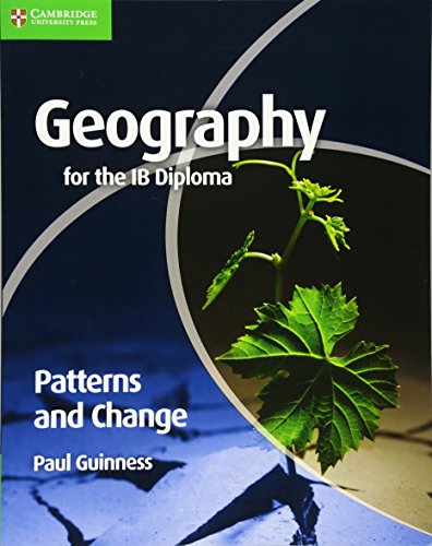 Geography for the IB Diploma Patterns and Change