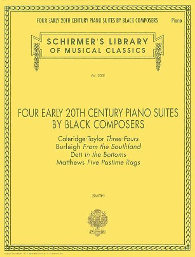 4 SUITES BLACK COMPOSERS 4 EARLY 20TH CENTURY PIANO SUITES (1997-10-01)      Mass Market Paperback