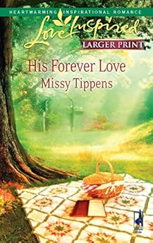 Mass Market Paperback His Forever Love (Love Inspired) Book