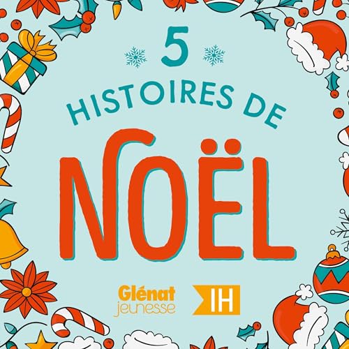 Page de couverture de 5 histoires de No&euml;l pour les enfants - Compilation