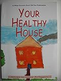  Your Healthy House
