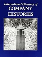 International Directory of Company Histories, Volume 68 1558625437 Book Cover