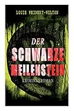  Der schwarze Meilenstein (Kriminalroman)
