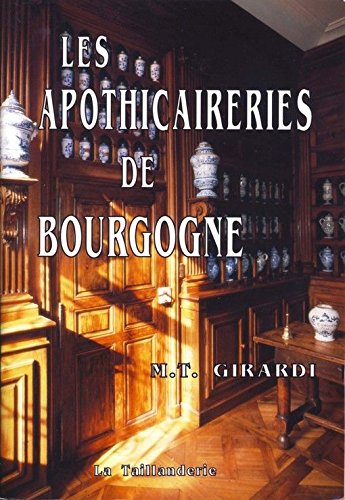 Les apothicaireries de bourgogne