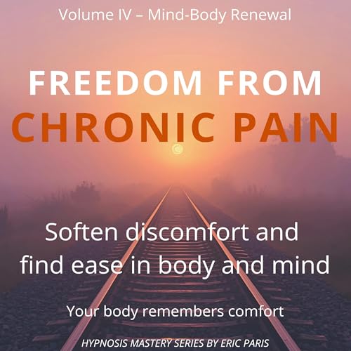 Freedom from Chronic Pain Audiolivro Por Eric Paris capa