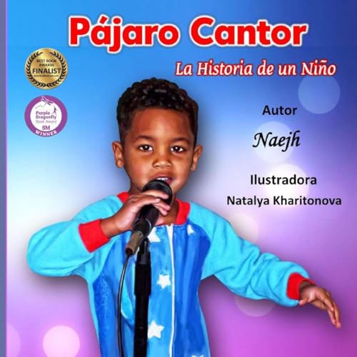 Pájaro Cantor: La Historia de un Niño (Spanish Edition)