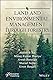 Land and Environmental Management Through Forestry