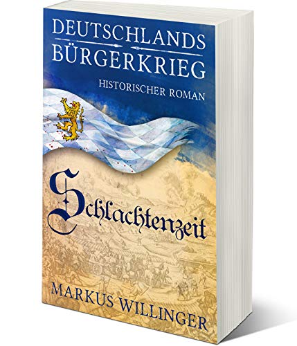 Livres Couvertures de Schlachtenzeit (Die Deutschlands Bürgerkrieg Saga 2) (German Edition) Versión Kindle