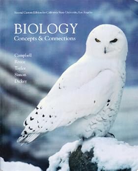 Hardcover Biology Concepts and Connections (Second Custom Edition for California State University, Los Angeles) Book