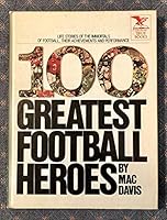 100 Greatest Football Heroes 044803932X Book Cover