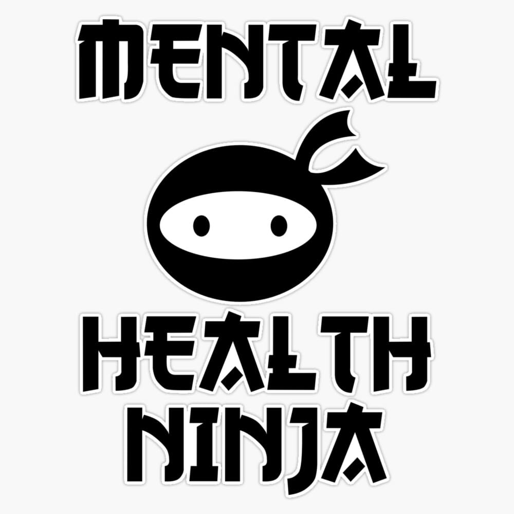 SMJ DesignsMental Health Ninja Funny Gift Therapist Sticker Vinyl Waterproof Sticker Decal Car Laptop Wall Window Bumper Sticker 5"