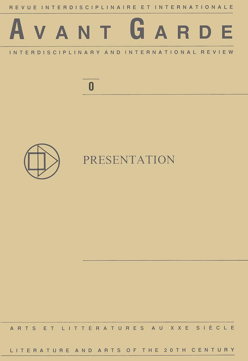 Revue Avant Garde No 0 Presentation Litterature Arts Visuels Siecle 20