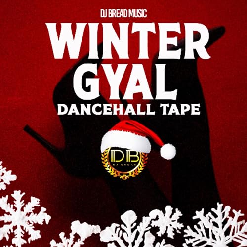 『WINTER GYAL DANCEHALL TAPE - DJ BREAD』のカバーアート
