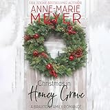Christmas in Honey Grove: The Braxton Brothers, Book 5