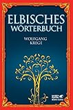 Elbisches Wörterbuch: Quenya und Sindarin