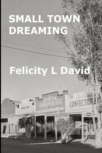 Cover of Small Town Dreaming