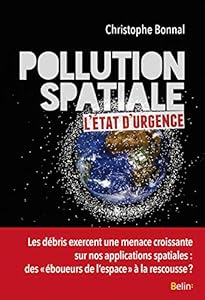 Livres Couvertures de Pollution spatiale: l'état d'urgence