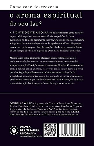Reformando o Casamento: A vida conjugal conforme o Evangelho