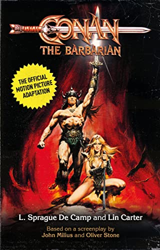 Titan Books Sprague De Camp, L. Conan The Barbarian: The Official Motion Picture Adaptation cover