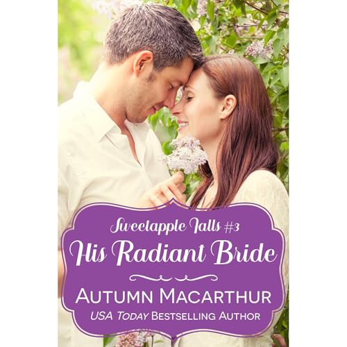 Audiobook: His Radiant Bride by Autumn Macarthur episode artwork