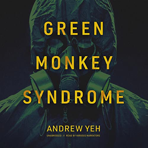 Green Monkey Syndrome by Andrew Yeh episode artwork