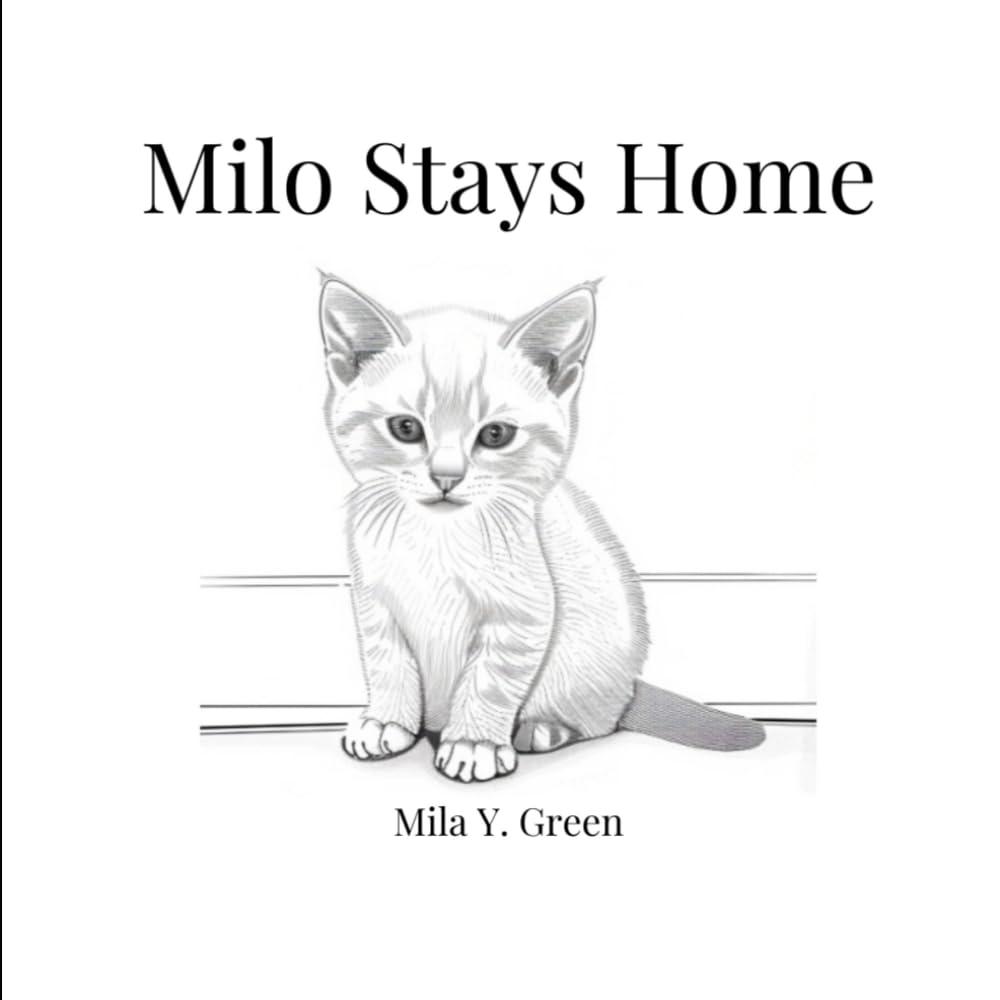 Milo Stays Home (Milo's Calm Stories)
