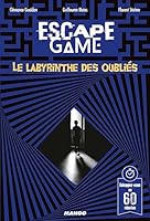 Escape game - le labyrinthe des oubliés 2317012837 Book Cover