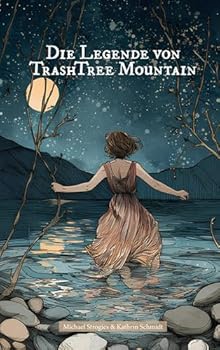 Paperback Die Legende von TrashTree Mountain [German] Book