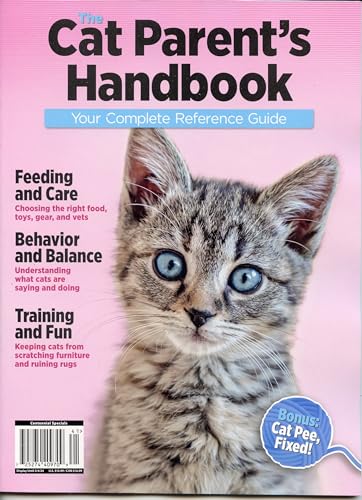 A360 Media A360 Media The Cat Parents Handbook Magazine Feeding And Care Choosing The Right Food, Toys cover