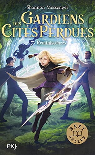 Gardiens des cités perdues - tome 07 : Réminiscences (7)