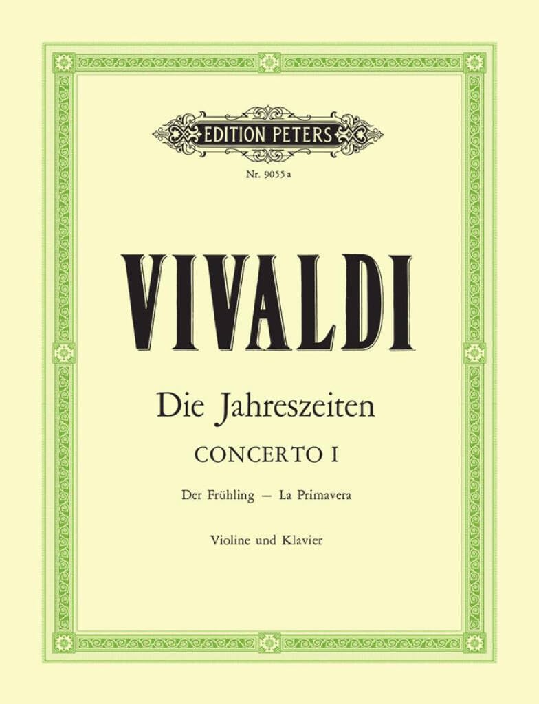 Violin Concerto in E Op. 8 No. 1 Spring Edition for Violin and Piano: For Violin, Strings and Continuo, from the 4 Seaons (Edition Peters)