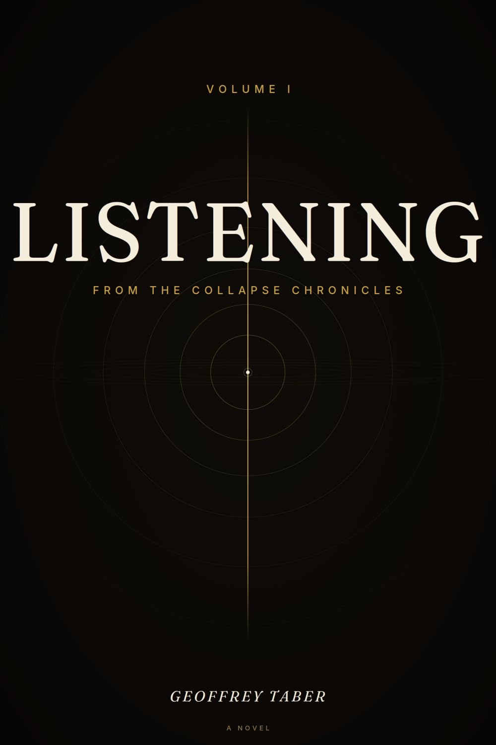 LISTENSING: From the Collapse Chronicles - Volume I