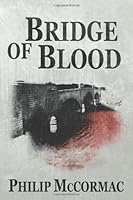 Bridge of Blood 1480116696 Book Cover